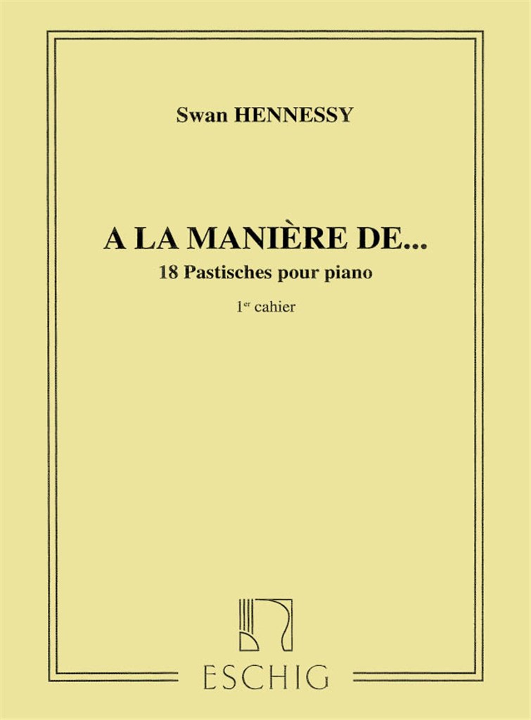 A La Maniere De..., 18 Pastiches Pour Piano, N. 1